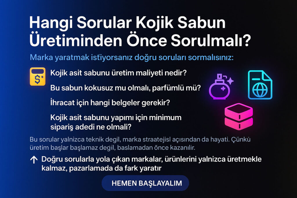 Kojik Asit Sabunu Üretmek: Nereden Başlamalısınız?